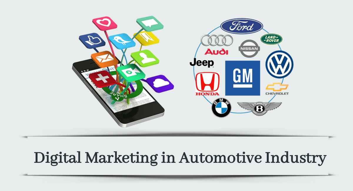 Digital Marketing in Automotive Industry